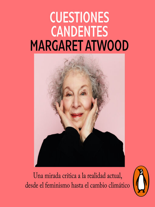 Title details for Cuestiones candentes by Margaret Atwood - Available